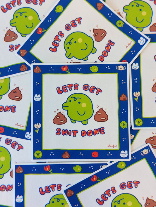 Kuchipatchi Tamagotchi Let's Get Shit Done Sticker| Cute Water-Resistant Sticker for Water Bottle, IPad, Laptop, Journal | cute poo sticker